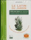 Le Latin Du Jardin