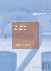 Le Laveur De Vitres