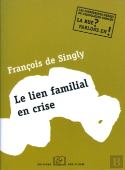 Bertrand.pt - Le Le Lien Familial En Crise