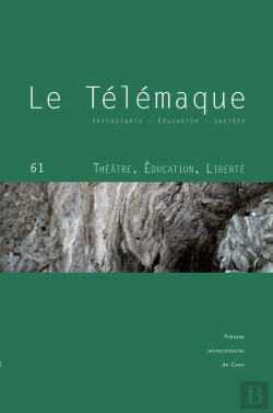 Bertrand.pt - Le Le Télémaque, N° 61/2022 : Théâtre, Éducation, Liberté