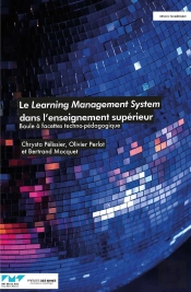 Le Learning Management System Dans L'Enseignement Supérieur : Boule À Facettes Techno-Pédagogique