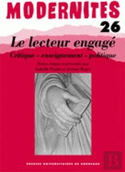 Le Lecteur Engagé ; Critique - Enseignement - Politique