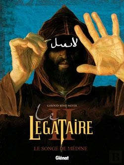 Bertrand.pt - Le Légataire - Tome 02 : Le Songe De Médine