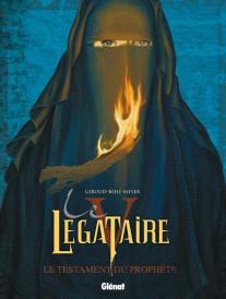 Le Légataire Tome 5 ; Le Testament Du Prophète