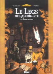 Le Legs De L'Alchimiste T.4; Maitre Helvetus