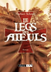 Le Legs Des Aïeuls