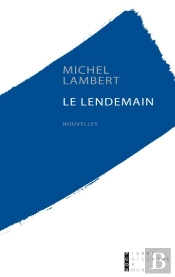 Le Lendemain