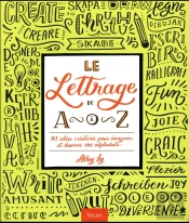 Le Lettrage De A A Z