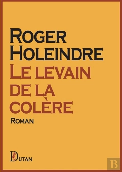 Bertrand.pt - Le Levain De La Colere