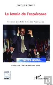 Le Levain De L'Espérance ; Entretien Avec Le Pr Mohamed Nadir Aziza