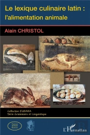 Le Lexique Culinaire Latin : L'Alimentation Animale