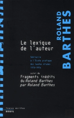 Bertrand.pt - Le Lexique De L'Auteur ; Fragments Inédits