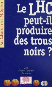 Le Lhc Peut-Il Produire Des Trous Noirs ?