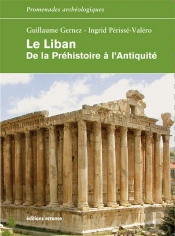 Le Liban ; De La Préhistoire À L'Antiquité