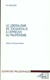 Le Liberalisme De Tocqueville A L'Epreuve Du Pauperisme