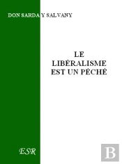 Le Libéralisme Est Un Péché
