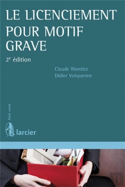 Bertrand.pt - Le Licenciement Pour Motif Grave
