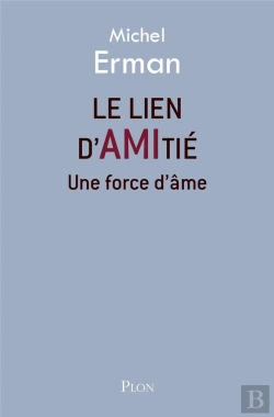 Bertrand.pt - Le Lien D'Amitié ; Une Force D'Âme