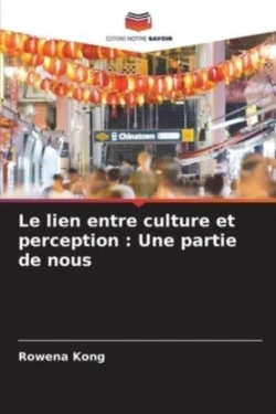 Bertrand.pt - Le Lien Entre Culture Et Perception : Un