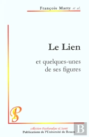 Le Lien ; Et Quelques Unes De Ses Figures