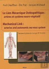 Le Lien Mecanique Ostéopathique ; Artères Et Système Neuro-Végétatif ; Mechanical Link : Arteries And Autonomic Nervous System