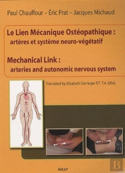 Bertrand.pt - Le Lien Mecanique Ostéopathique ; Artères Et Système Neuro-Végétatif ; Mechanical Link : Arteries And Autonomic Nervous System
