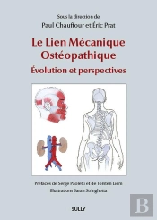 Le Lien Mécanique Ostéopathique : Évolution Et Perspectives