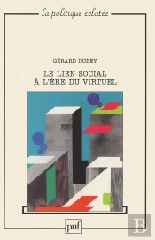 Le Lien Social À L'Ère Du Virtuel