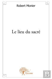 Le Lieu Du Sacré