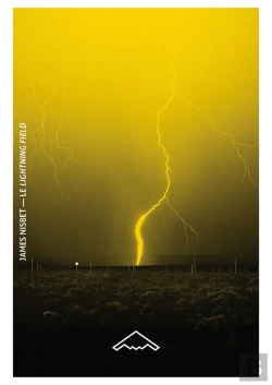 Bertrand.pt - Le Lightning Field : Un Land Art Énergétique ?