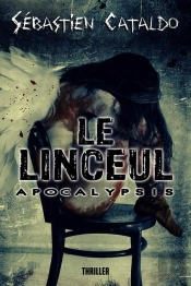 Le Linceul - Apocalypsis