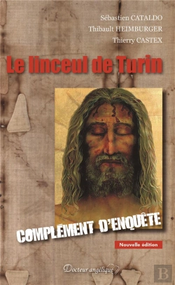 Bertrand.pt - Le Linceul De Turin ; Complément D'Enquête (2e Édition)