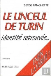 Le Linceul De Turin - Identite Retrouvee