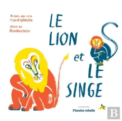 Bertrand.pt - Le Lion Et Le Singe (2e Édition)