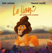 Le Lion Qui Avait Perdu Sa Queue