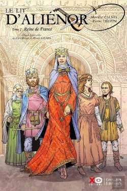 Bertrand.pt - Le Lit D'Aliénor Tome 2 : Reine De France