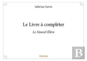Le Livre A Completer - Le Nouvel Eleve