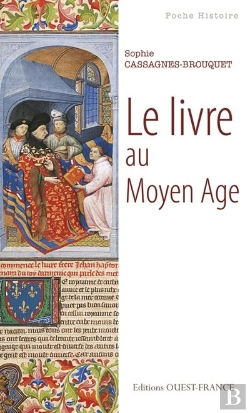 Bertrand.pt - Le Livre Au Moyen Age