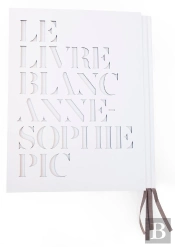 Le Livre Blanc D'Anne-Sophie Pic