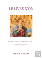 Le Livre D Or - La Parole De L Eternel Notre D