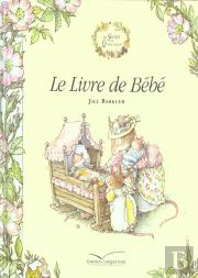 Le Livre De Bebe ; Des Souris Des Quatre Saisons