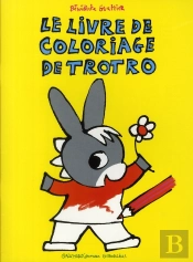 Le Livre De Coloriage De Trotro