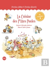 Le Livre De Cuisine Des P'Tites Poules