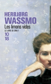 Le Livre De Dina T.1 ; Les Limons Vides