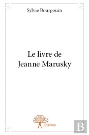 Le Livre De Jeanne Marusky