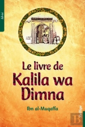 Le Livre De Kalila Wa Dimna