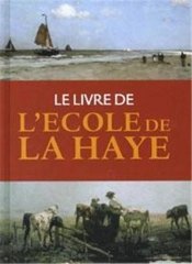 Le Livre De L Ecole De La Haye /Francais