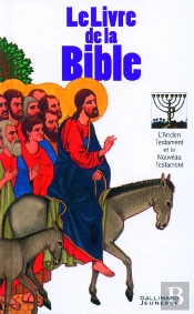 Le Livre De La Bible ; L'Ancien Testament Et Le Nouveau Testament