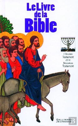 Bertrand.pt - Le Livre De La Bible ; L'Ancien Testament Et Le Nouveau Testament