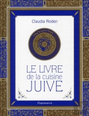 Le Livre De La Cuisine Juive  Ettes